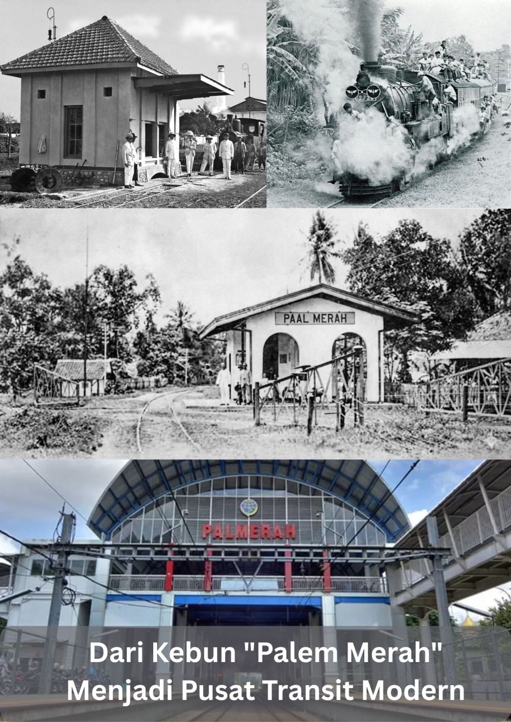 Dari Kebun “Palem Merah” Menjadi Pusat Transit&nbsp;Modern